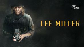 Lee Miller, Film biopic, Sur CANAL+